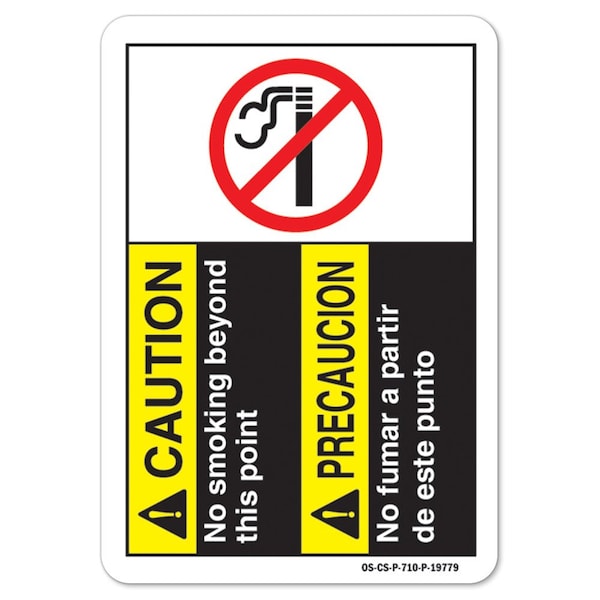 ANSI Sign, No Smoking Beyond This Point-Bilingual, 14in X 10in Aluminum, 10" W, 14" L, Landscape